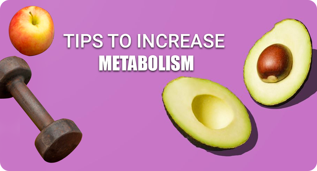 tips to increase metabolism